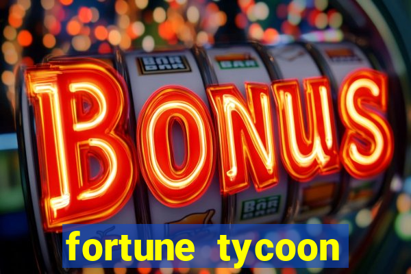 fortune tycoon slots download